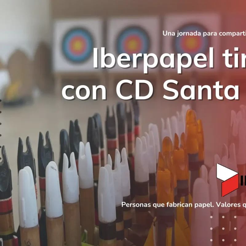 Tiro con arco y cohesión de equipo: Iberpapel y el CD Santa Lucía